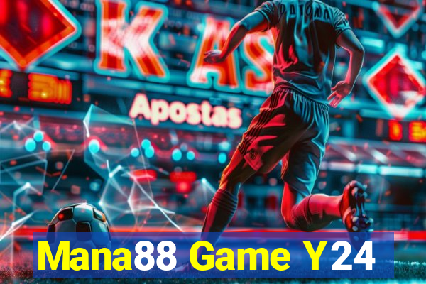 Mana88 Game Y24