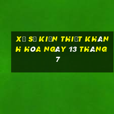 xổ số kiến thiết khánh hòa ngày 13 tháng 7