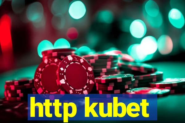 http kubet