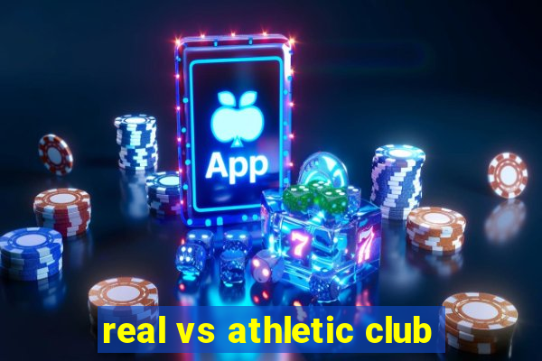 real vs athletic club