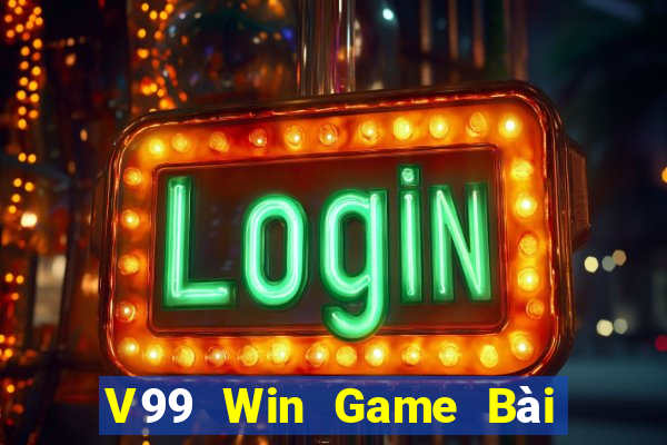 V99 Win Game Bài Slot Đổi Thưởng