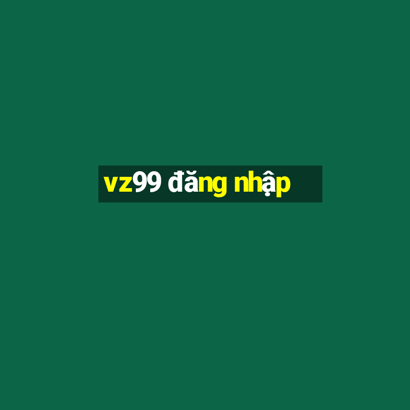 vz99 đăng nhập