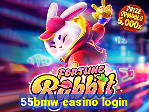 55bmw casino login