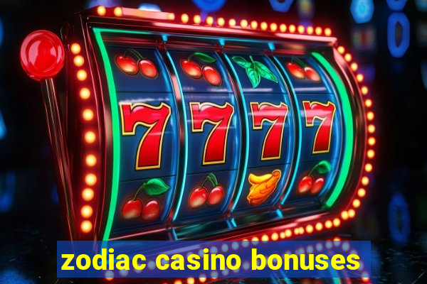 zodiac casino bonuses