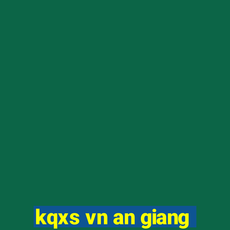 kqxs vn an giang