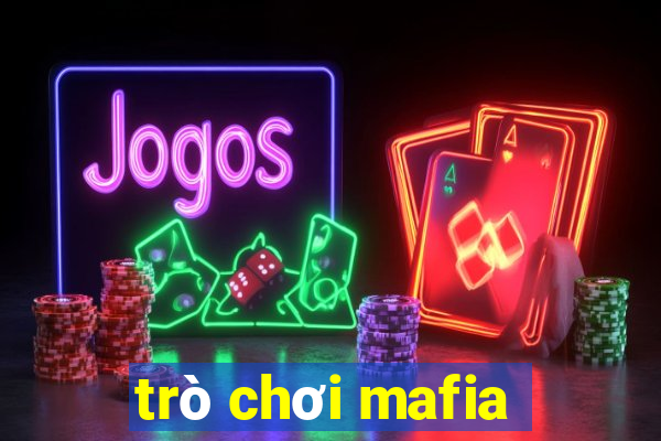 trò chơi mafia