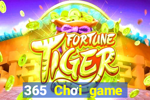 365 Chơi game bài mặt đối mặt