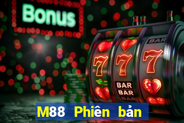 M88 Phiên bản xổ số nhỏ giọt