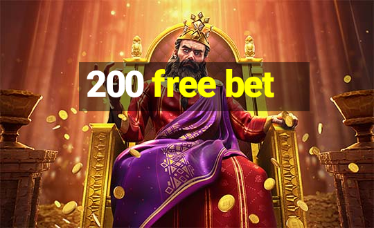 200 free bet