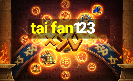 tai fan123