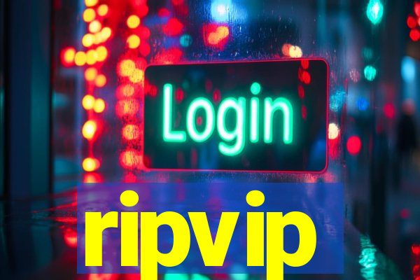 ripvip