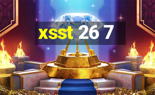 xsst 26 7