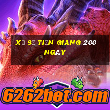 xổ số tiền giang 200 ngày