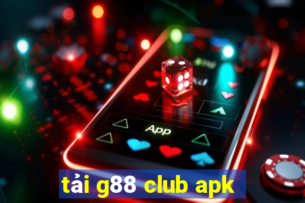 tải g88 club apk