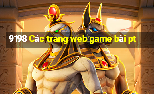 9198 Các trang web game bài pt