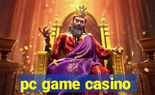 pc game casino