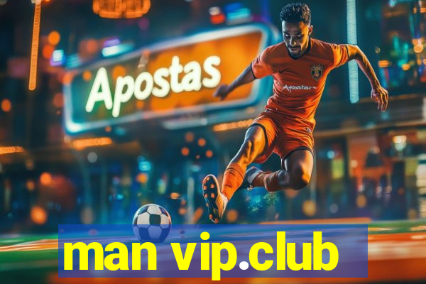 man vip.club