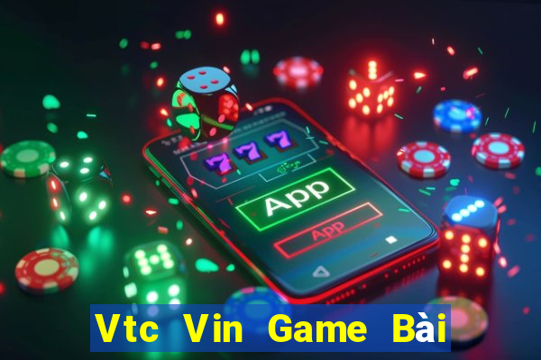 Vtc Vin Game Bài Xì Dách