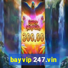 bayvip 247.vin