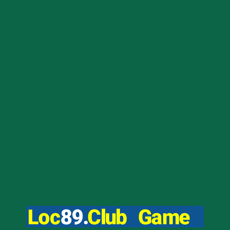 Loc89.Club Game Bài B88