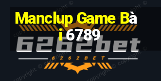 Manclup Game Bài 6789