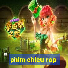 phim chieu rap