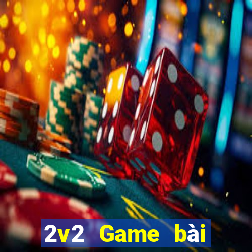 2v2 Game bài địa chủ tải về