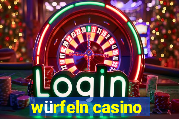 würfeln casino