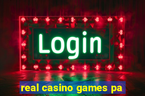 real casino games pa