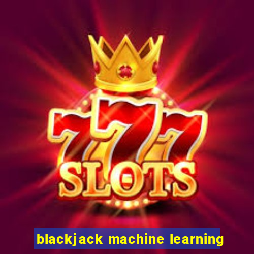 blackjack machine learning