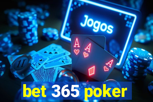 bet 365 poker