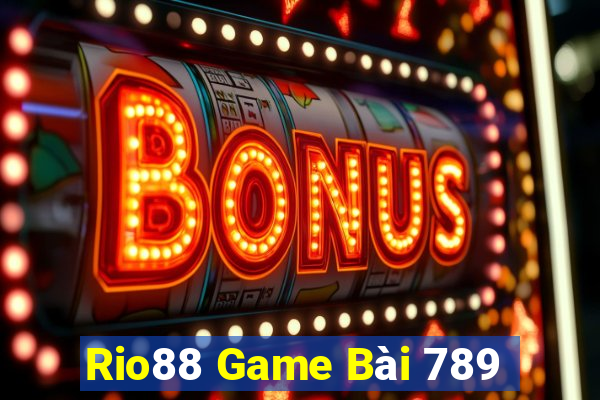 Rio88 Game Bài 789