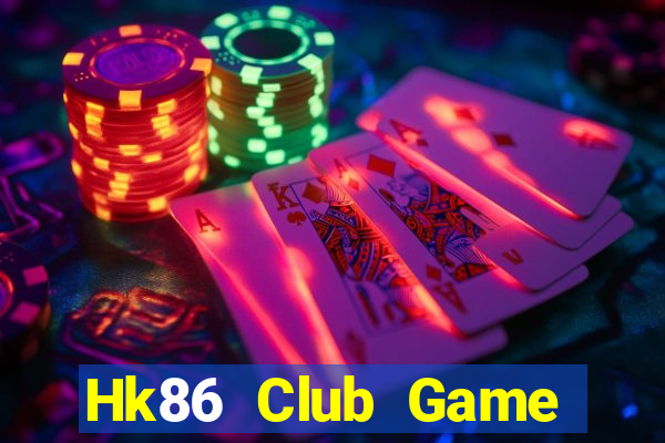 Hk86 Club Game Bài Apk