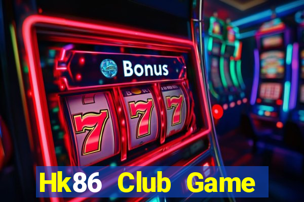 Hk86 Club Game Bài Apk