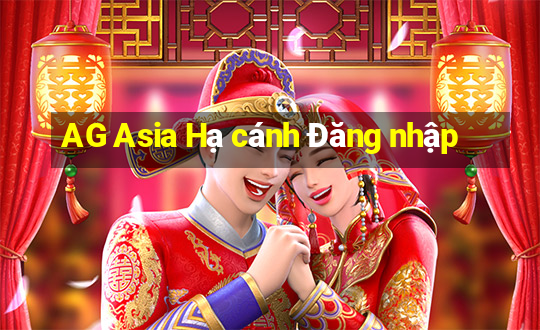 AG Asia Hạ cánh Đăng nhập