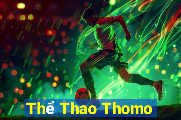 Thể Thao Thomo