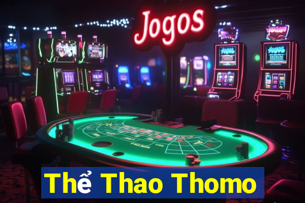 Thể Thao Thomo