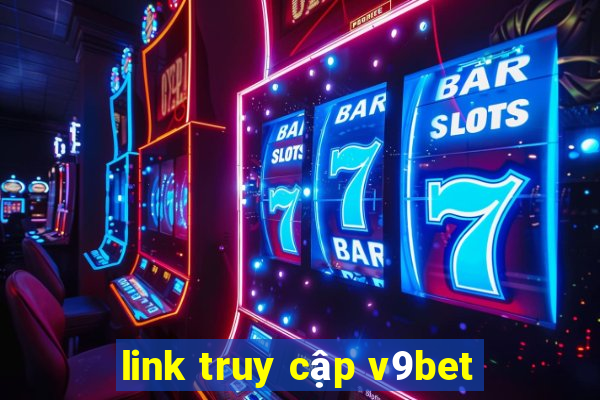 link truy cập v9bet