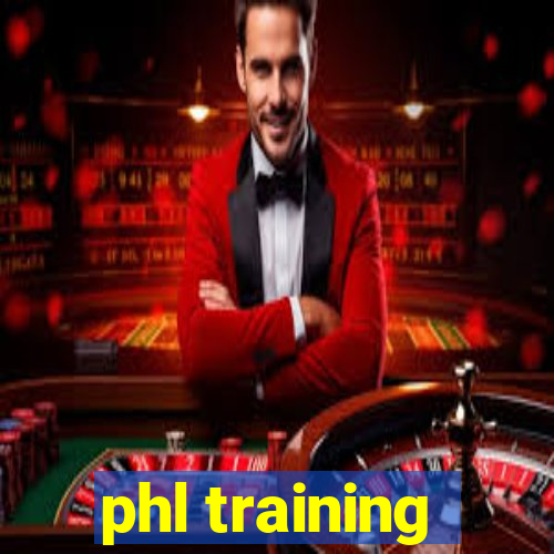 phl training