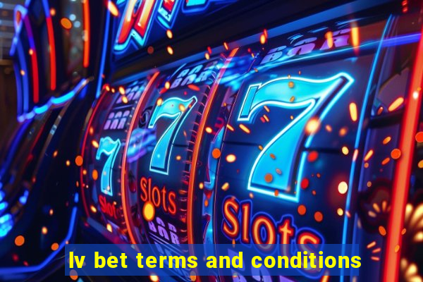 lv bet terms and conditions