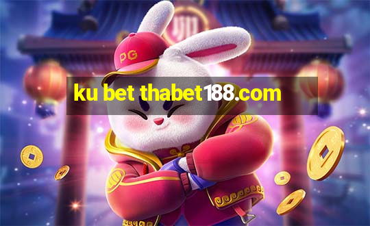 ku bet thabet188.com