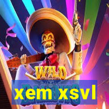 xem xsvl