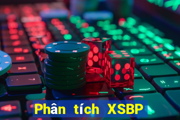 Phân tích XSBP ngày 26