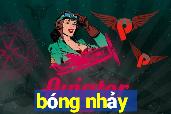 bóng nhảy