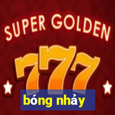 bóng nhảy