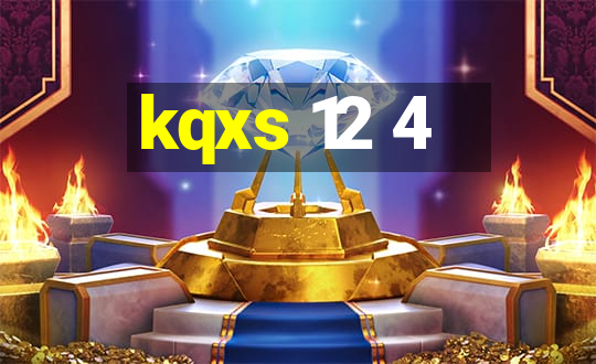 kqxs 12 4