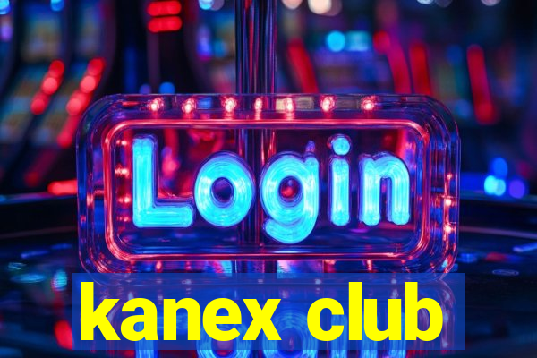 kanex club