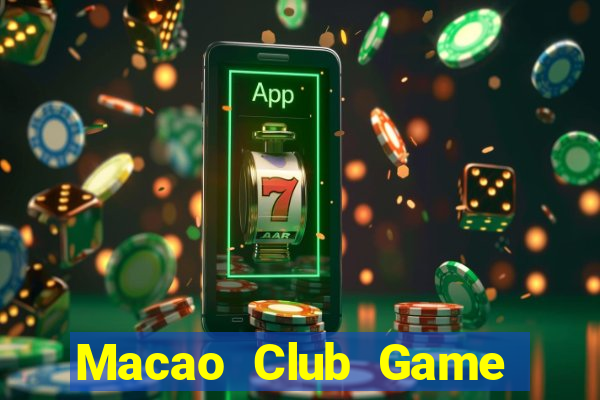 Macao Club Game Bài Bốc Club