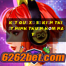 kết quả xổ số kiến thiết ninh thuận hôm nay