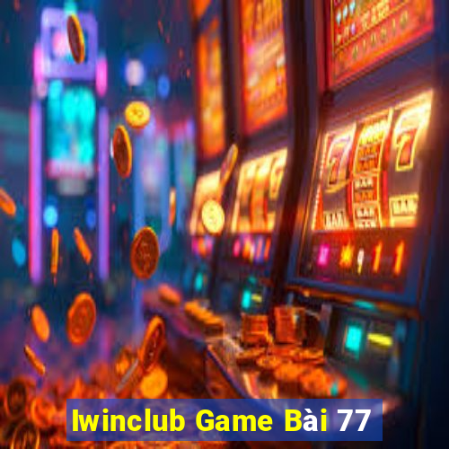 Iwinclub Game Bài 77